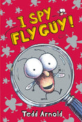 I Spy Fly Guy: A Funny Secret Mission Adventure